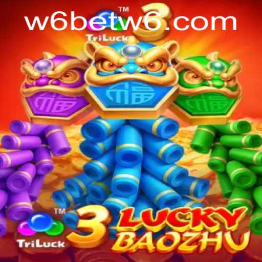 Exploring the Thrills of 3LuckyBaozhu and Navigating W6bet PH Login