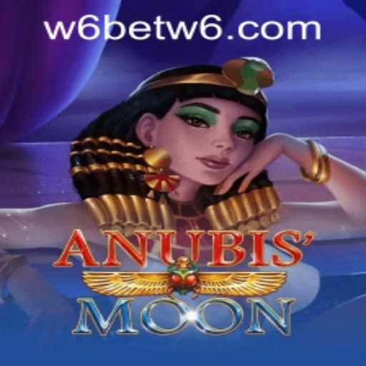 Exploring AnubisMoon: A Riveting Journey into the World of Ancient Egyptian Mysticism and W6bet PH