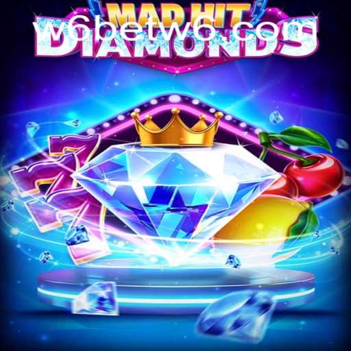 Unveiling the Thrills of MadHitDiamonds: A Guide to Mastering the Game with W6bet PH Login
