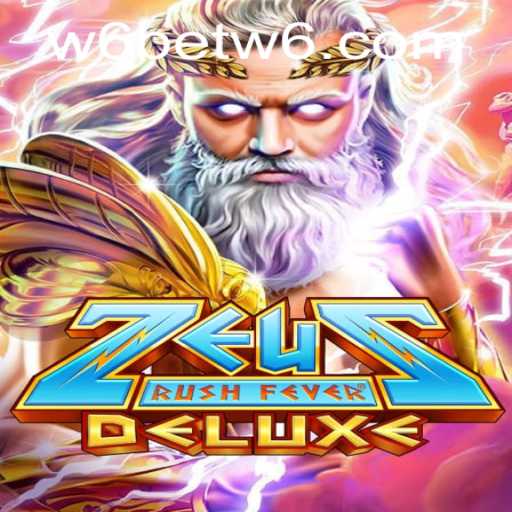 An In-depth Look at ZeusRushFeverDeluxe and W6Bet PH Login